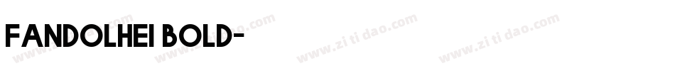 Fandolhei bold字体转换
